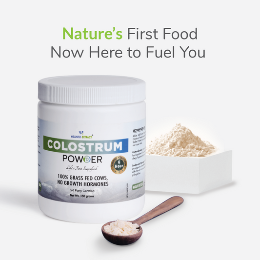 Bovine Colostrum Powder | Sourced From Grade A Cows | Wellness Extract